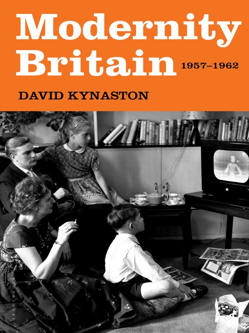 Title details for Modernity Britain by David Kynaston - Available
